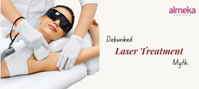 Is Laser Hair Removal Safe for Your Health? Almeka Debunks the Myth!
